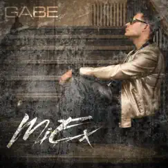 Mi Ex - Single by Gabe Lustman album reviews, ratings, credits
