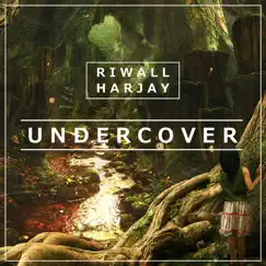 Undercover - Single by Riwall Harjay album reviews, ratings, credits