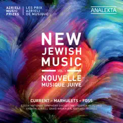 New Jewish Music, Vol. 1 - Azrieli Music Prizes by Czech National Symphony Orchestra & Steven Mercurio album reviews, ratings, credits