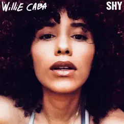Shy - Single by Willie Caba album reviews, ratings, credits