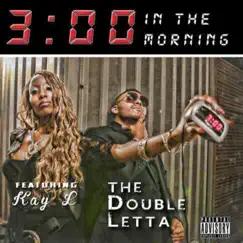 3 in the Morning (feat. Kay L & the Double Letta) - Single by David Lopezz album reviews, ratings, credits