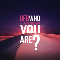 Who You Are? (Radio Edit) Song Lyrics