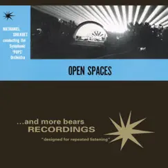 Open Spaces by Nathaniel Shilkret & The Symphonic 'Pops' Orchestra album reviews, ratings, credits