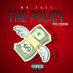 The Policy - Single by Mr.Face album reviews, ratings, credits