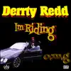 I'm Riding - Single album lyrics, reviews, download