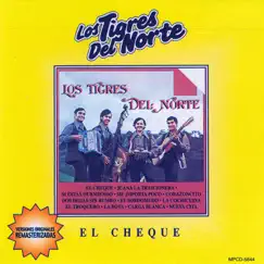 El Cheque by Los Tigres del Norte album reviews, ratings, credits