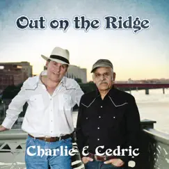 Out on the Ridge by Charlie Boston & Cedric Thorose album reviews, ratings, credits