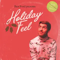 Holiday Feel - Single by Ben Ford album reviews, ratings, credits