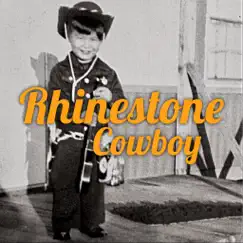 Rhinestone Cowboy Song Lyrics