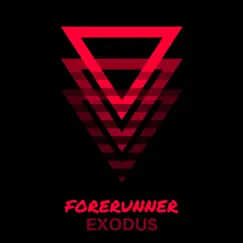 Exodus - EP by Forerunner album reviews, ratings, credits