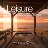 Leisure (Among the Nature) album lyrics, reviews, download