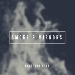 Smoke and Mirrors Song Lyrics