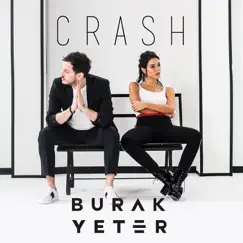 Crash - Single by Burak Yeter album reviews, ratings, credits