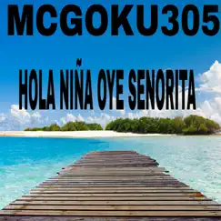 Hola Niña OYe Senorita Acoustic Version Instrumental Version Song Lyrics