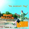 De beschti Tag (feat. Ekr) - Single album lyrics, reviews, download