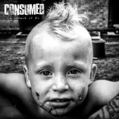 A Decade of No - EP by Consumed album reviews, ratings, credits
