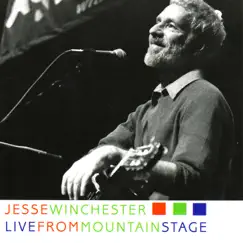 Live from Mountain Stage by Jesse Winchester album reviews, ratings, credits