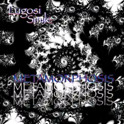 Metamorphosis - Single by Lugosi Smile album reviews, ratings, credits