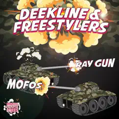 Ray Gun / MOFOS - Single by Deekline & Freestylers album reviews, ratings, credits