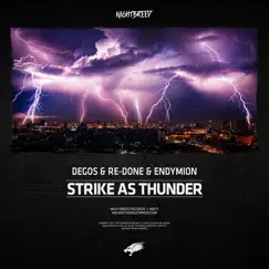 Strike as Thunder - Single by Degos & Re-Done & Endymion album reviews, ratings, credits
