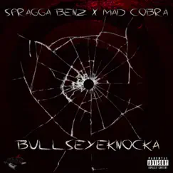 Bullseyeknocka - Single by Spragga Benz & Mad Cobra album reviews, ratings, credits