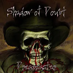 Dreamcaster - Single by Shadow of Doubt album reviews, ratings, credits