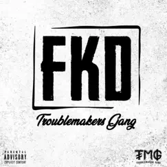 F.K.D Song Lyrics