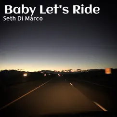 Baby Let's Ride Song Lyrics