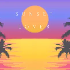 Sunset Lover Song Lyrics