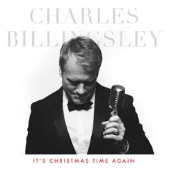 It's Christmas Time Again by Charles Billingsley album reviews, ratings, credits