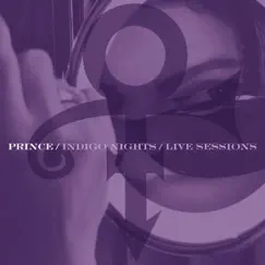 Indigo Nights / Live Sessions by Prince album reviews, ratings, credits