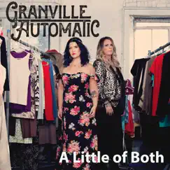 A Little of Both - Single by Granville Automatic album reviews, ratings, credits