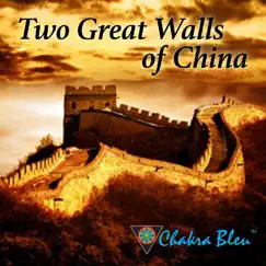 Two Great Walls of China - Single by Chakra Bleu album reviews, ratings, credits