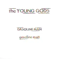 Gasoline Man (Diesel Mix) Song Lyrics