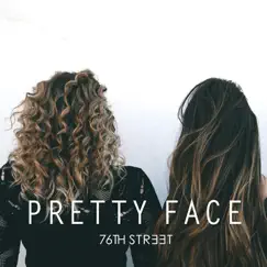 Pretty Face (feat. T. Marie) Song Lyrics