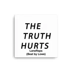 Truth Hurts - Single by LaneRaps album reviews, ratings, credits