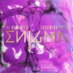 Sadeness, Pt. II (feat. Anggun) [The Remixes] - Single by Enigma album reviews, ratings, credits
