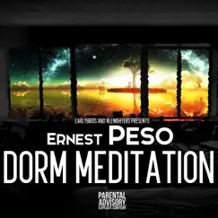 Dorm Meditation - EP by Ernest Third album reviews, ratings, credits