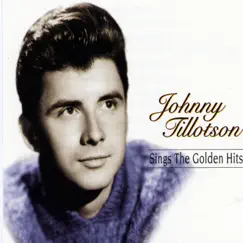 Johnny Tillotson Sings the Golden Hits by Johnny Tillotson album reviews, ratings, credits