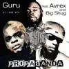 Propaganda (feat. Avrex) - Single album lyrics, reviews, download