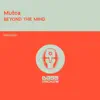 Beyond the Mind - Single album lyrics, reviews, download