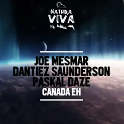 Canada Eh - EP by Joe Mesmar, Dantiez & Paskal Daze album reviews, ratings, credits
