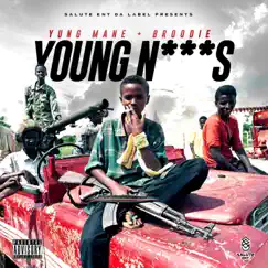 Young N****s (feat. Broodie) Song Lyrics