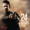 24 Hours To Live (Original Motion Picture Soundtrack) album lyrics, reviews, download