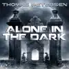 Alone in the Dark (Remixes) - EP album lyrics, reviews, download