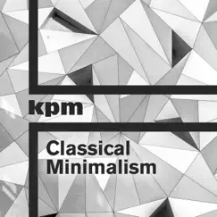 Classical Minimalism by Paul Pritchard, Simon Porter & Alexander Rudd album reviews, ratings, credits