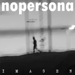Imagen by Nopersona album reviews, ratings, credits