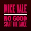 No Good (Start the Dance) [Club Mix] - Single album lyrics, reviews, download