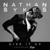 Give It Up (feat. G-Eazy) - Single album lyrics, reviews, download