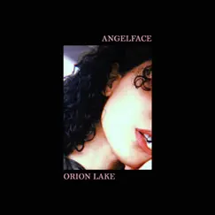 Angelface - EP by Orion Lake album reviews, ratings, credits